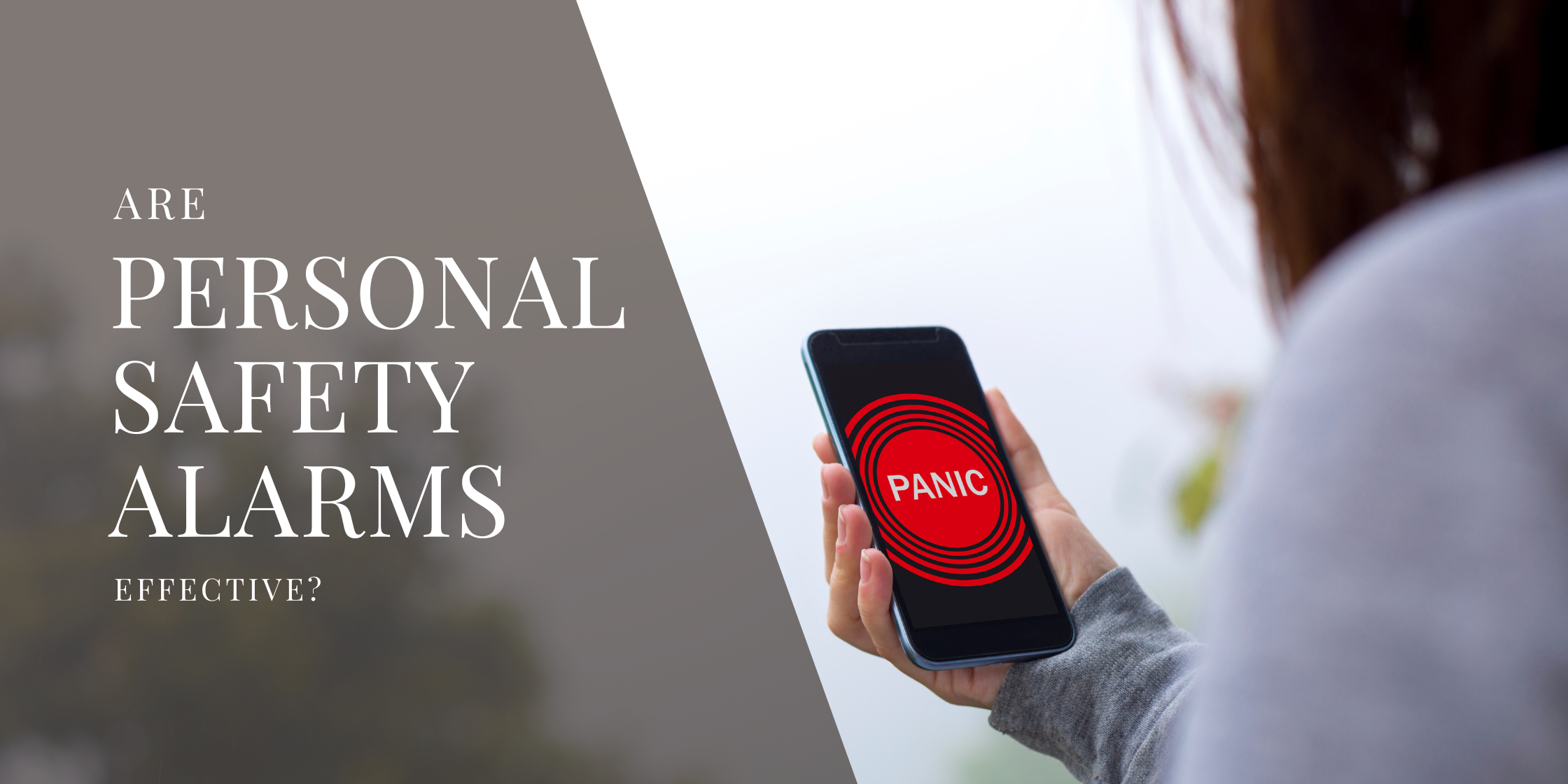 Are Personal Safety Alarms Effective