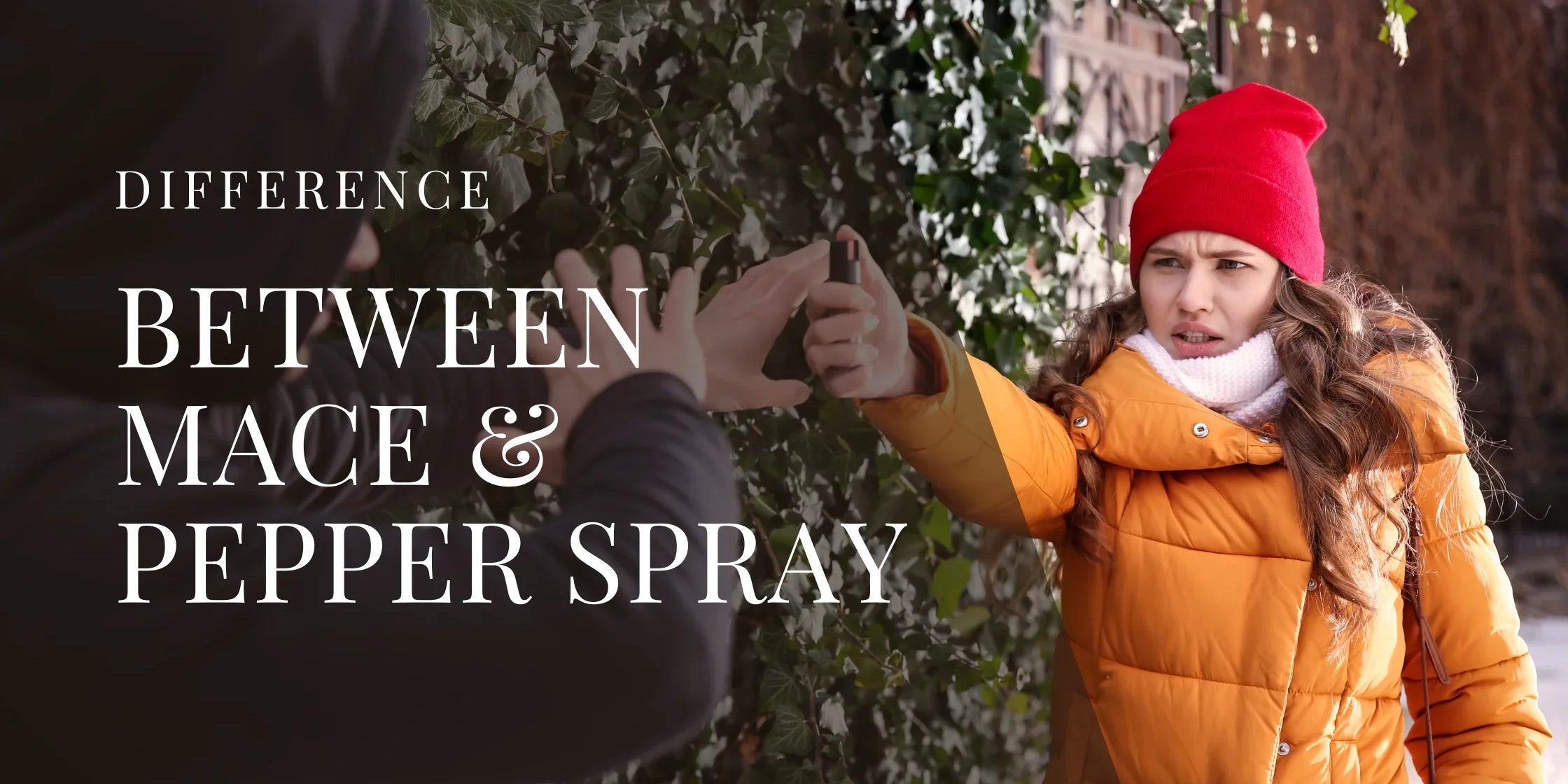 Woman in a winter coat and red hat holding pepper spray toward an approaching person with overlaid text that reads Difference Between Mace and Pepper Spray.