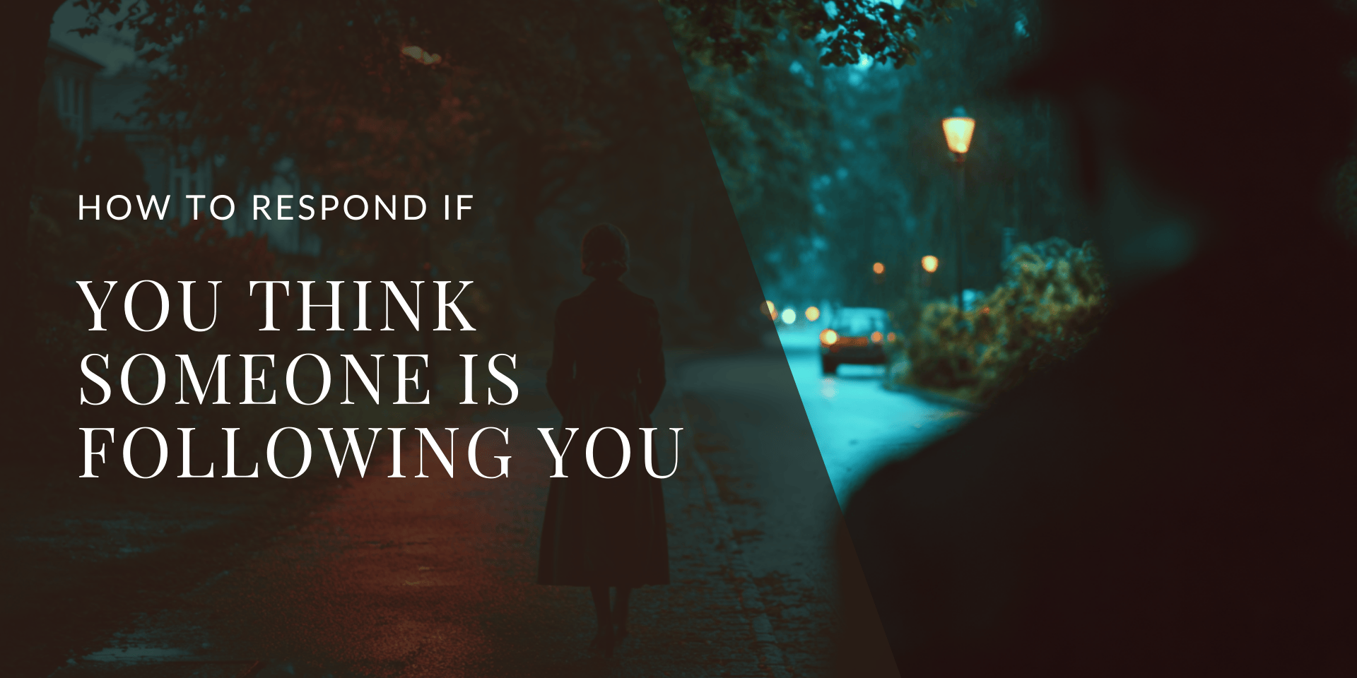 man following woman in dark street at night