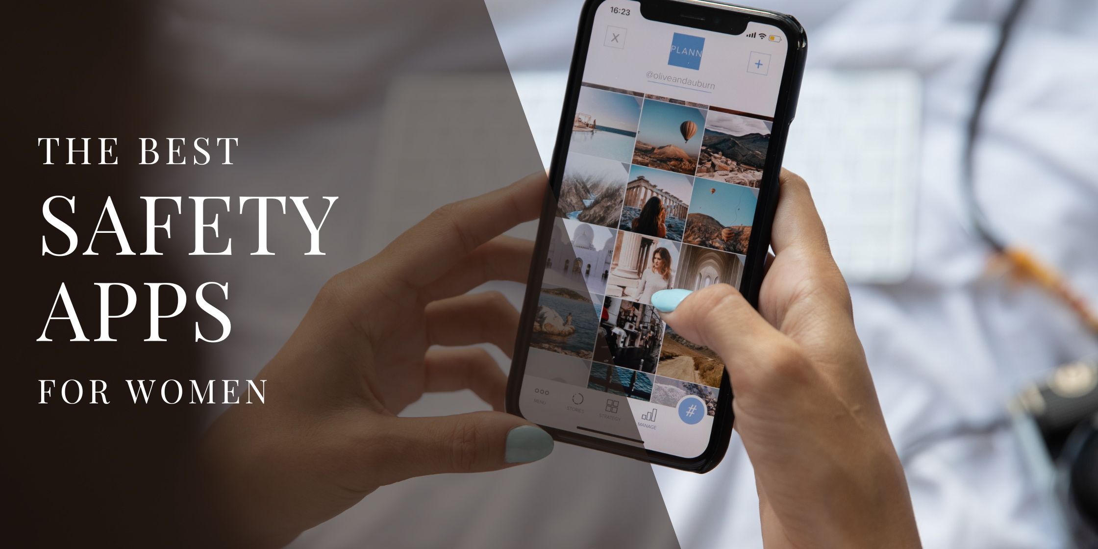 The Best Safety Apps for Women in 2025