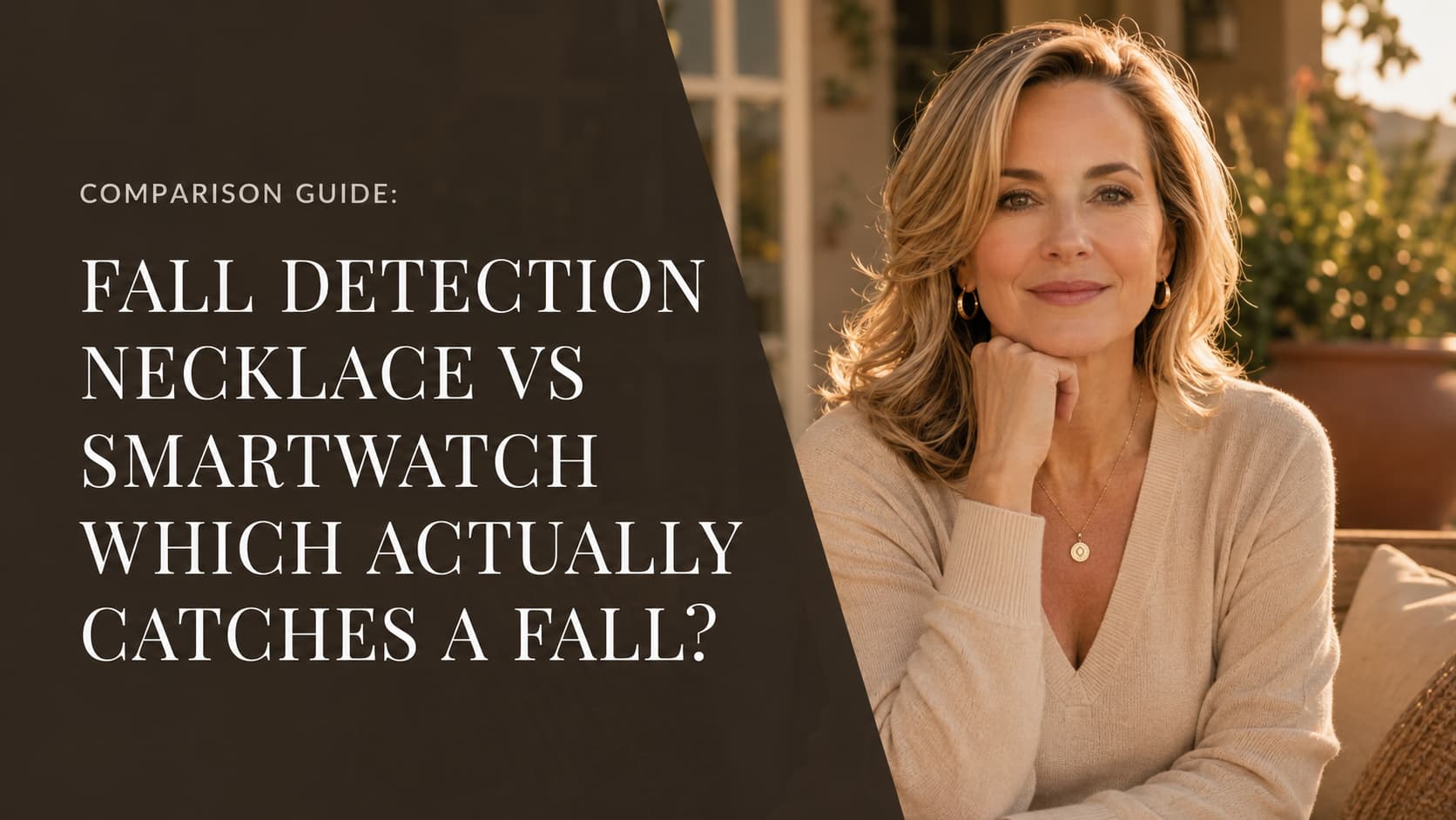 Woman beside the title “Fall Detection Necklace vs Smartwatch: Which Actually Catches a Fall?”